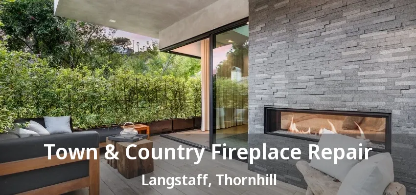 Town & Country Fireplace Repair Langstaff, Thornhill - ON Town & Country Fireplace Repair Langstaff, Thornhill - ON